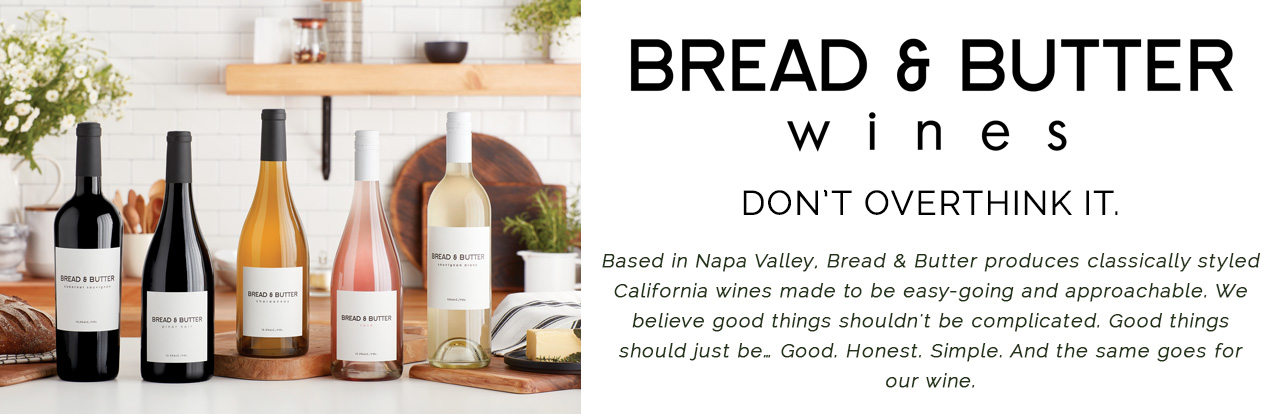 Bread & Butter Wines